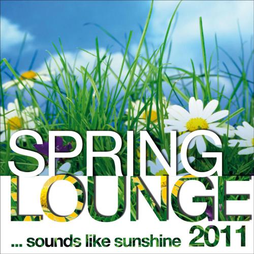 Feel Good (Step 2 Lounge Cut)-Spring Lounge 2011 (Sounds Like Sunshine) 歌词完整版