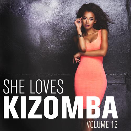 Hotline Bling-She Loves Kizomba, Vol. 12 lrc歌词