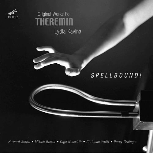 Spellbound Concerto (Arr. for Theremin & Orchestra)-Spellbound!: Theremin Works by Grainger, Neuwirth, Rosza & Others 歌词下载