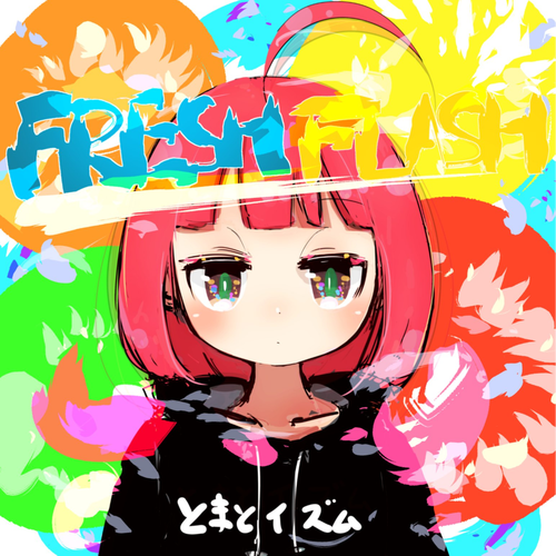 Amenokisaki-FRESH FLASH 歌词下载
