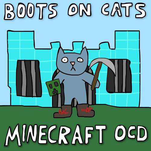 Minecraft OCD-Minecraft OCD 歌词完整版