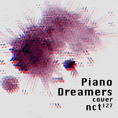Baby Don't Stop-Piano Dreamers Cover NCT 127 (Instrumental) 歌词完整版