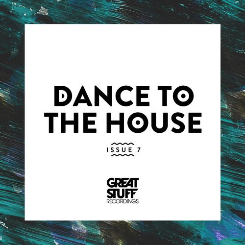 This Is My Funky (Original Mix)-Dance to the House Issue 7 歌词下载