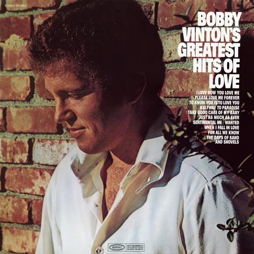 Please Love Me Forever-Bobby Vinton's Greatest Hits of Love 歌词完整版