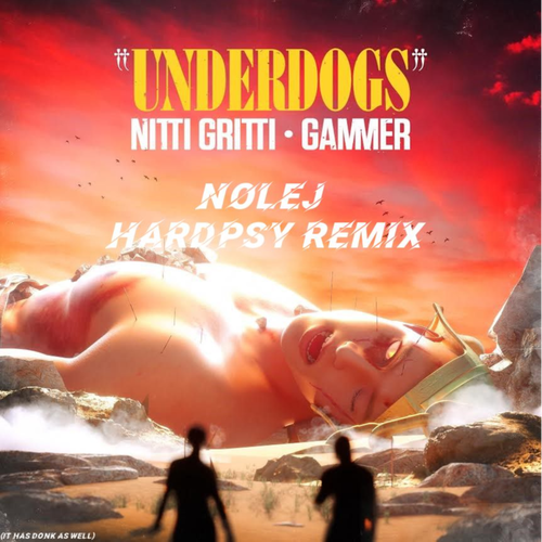 Underdogs (NOLEJ Hardpsy Remix)-Underdogs (NOLEJ Hardpsy Remix) 求助歌词