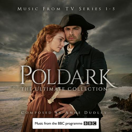 Where the Land Meets the Sea-Poldark - The Ultimate Collection (Music from TV Series 1-5) 歌词完整版