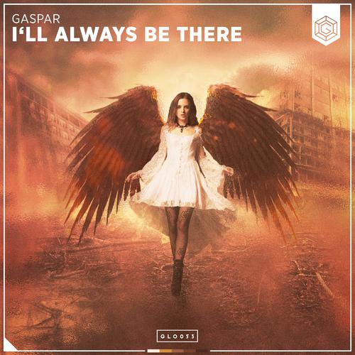 I'll Always Be There-I'll Always Be There 歌词下载