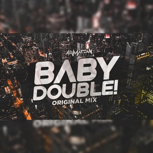 Baby Double-Baby Double 歌词完整版