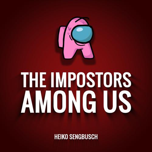 The Impostors Among Us-The Impostors Among Us 求助歌词