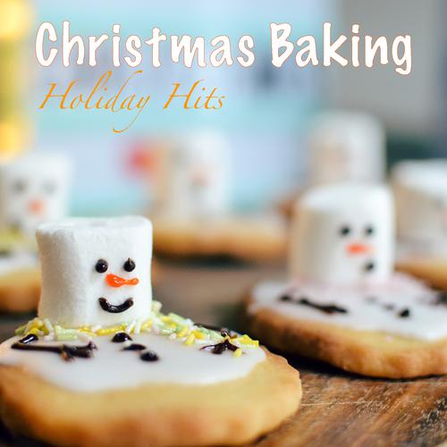 Here Comes Santa Clause-Christmas Baking Holiday Hits lrc歌词