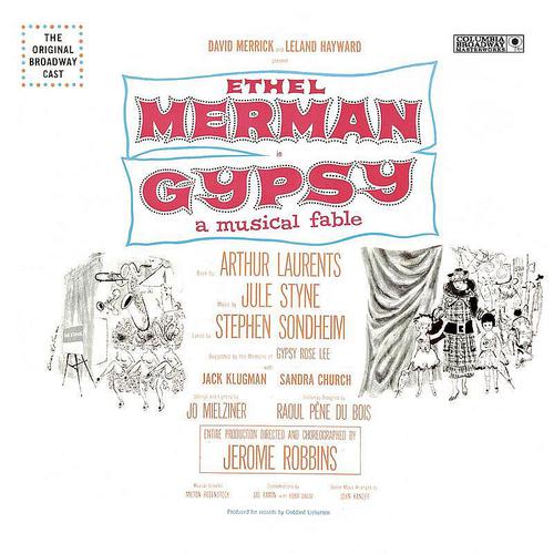 Gypsy/Rose's Turn (Ethel Merman) (Voice)-Gypsy - Original Broadway Cast lrc歌词