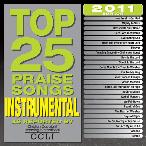 You Are My All In All (Top 25 Praise Songs Instrumental 2011 Album Version)-Top 25 Praise Songs Instrumental 2011 歌词下载