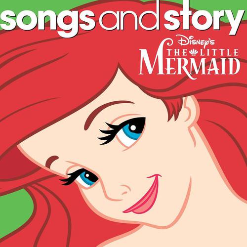 The Little Mermaid (Storyette)-Songs And Story: The Little Mermaid 歌词下载