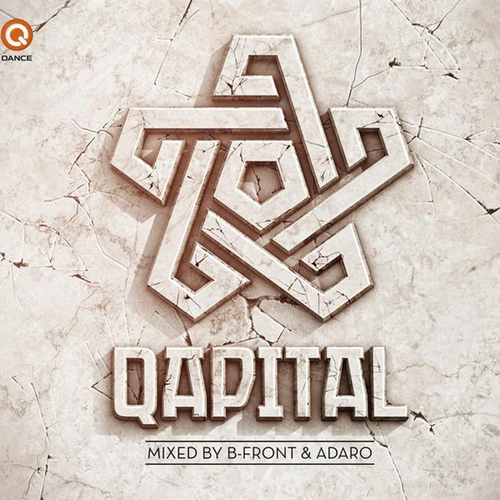 Never Scared-Qapital (Mixed by B-Front and Adaro) 求歌词