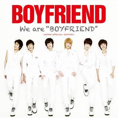 BOYFRIEND～2012 REMIX～-We are “BOYFRIEND” 歌词完整版