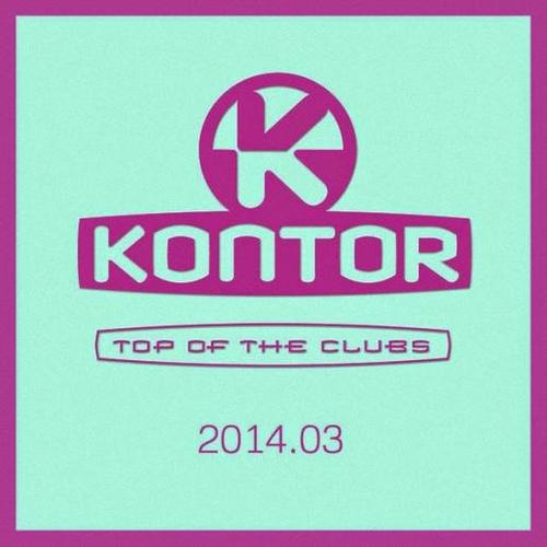 TOTC 2014.03 Mix, Pt. 3 (Continuous DJ Mix)- Kontor Top of the Clubs 2014.03 求歌词