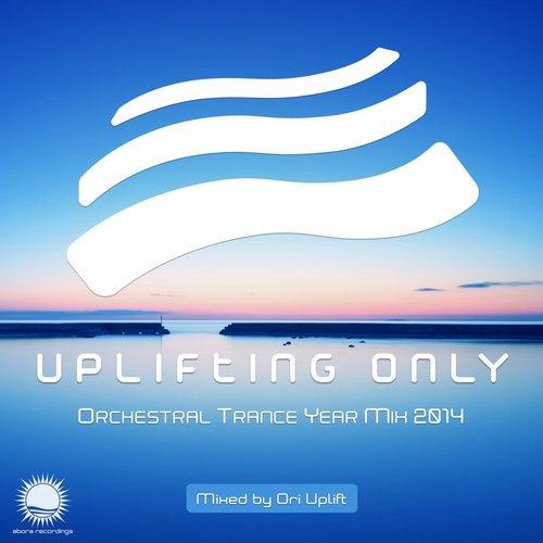 First Kiss - Original Mix-Uplifting Only - 1st Anniversary - Orchestral Trance Year Mix Mixed by Ori Uplift 歌词下载