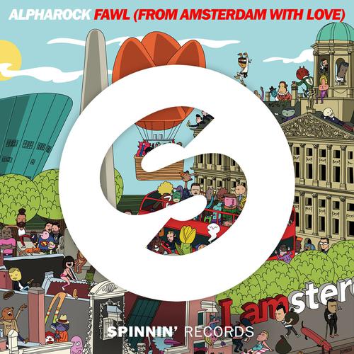 FAWL (From Amsterdam With Love)-FAWL (From Amsterdam With Love) lrc歌词
