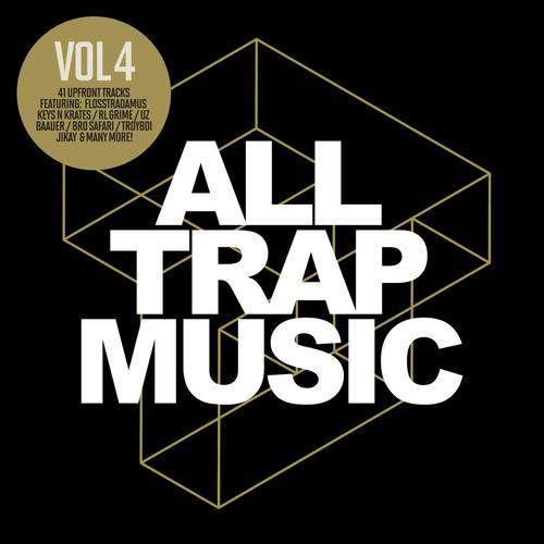 All Day-All Trap Music Vol.4 歌词下载