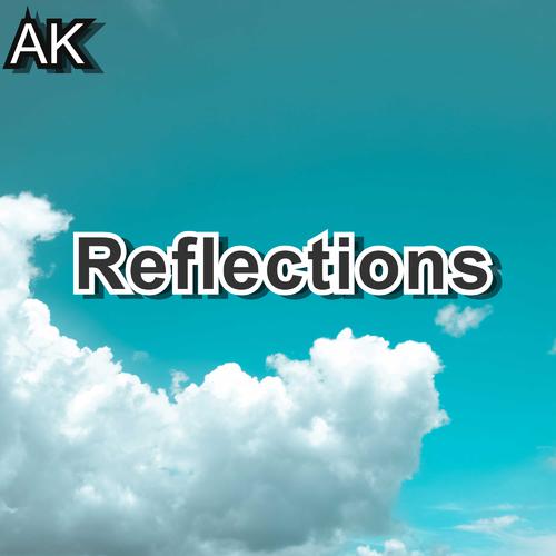 Reflections-Reflections lrc歌词