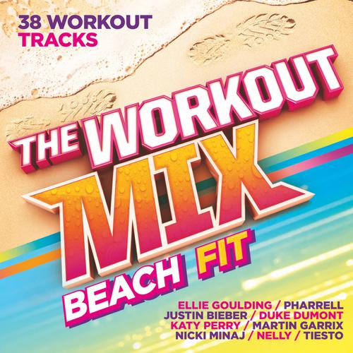 The Workout Mix - Beach Fit (Continuous Mix 1)-The Workout Mix - Beach Fit 求歌词