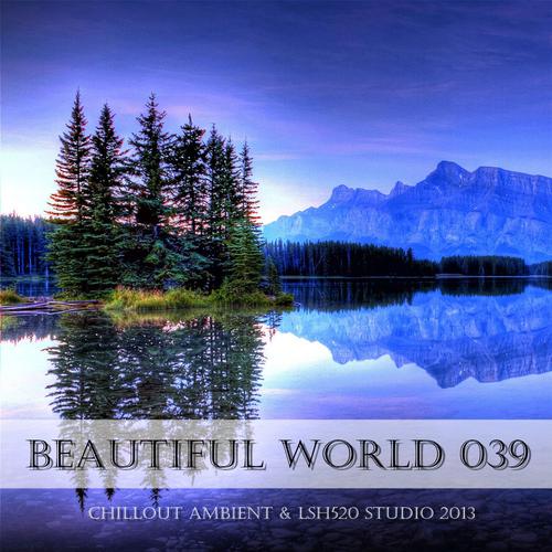 Lost Emotions (Chillout mix)-Beautiful world 039 lrc歌词