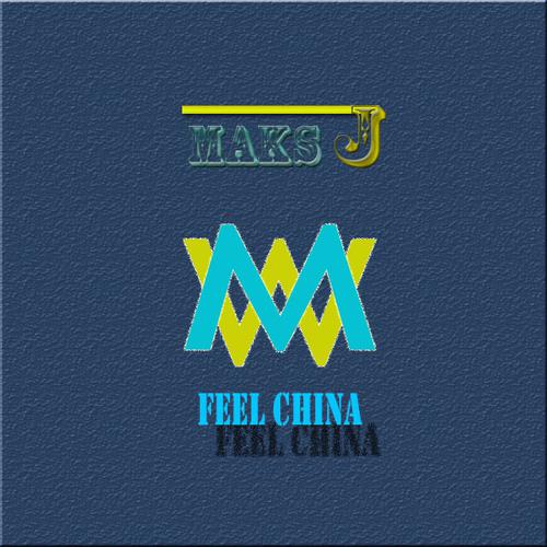 Feel China(Original Mix)-Feel China(Original Mix) 歌词完整版