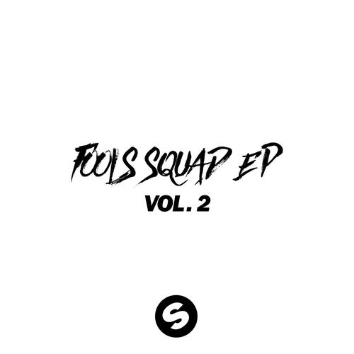 Gz And Hustlas-Fools Squad EP Vol. 2 歌词完整版