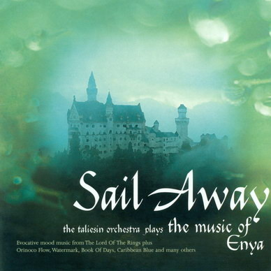 The Memory of Trees-Sail Away: The Music of Enya lrc歌词