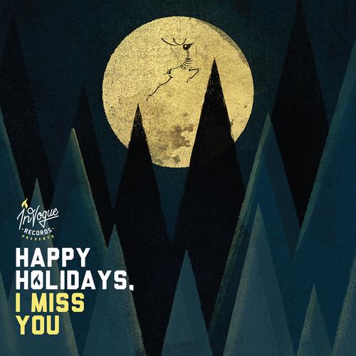 Yule Shoot Your Eye Out-Happy Holidays, I Miss You. 求助歌词