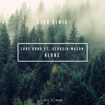 Alone (Bern Remix)-Alone (Bern Remix) lrc歌词