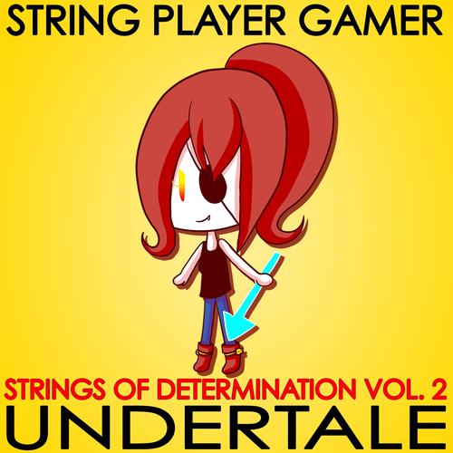 Heartache-Undertale: Strings of Determination, Vol. 2 歌词完整版