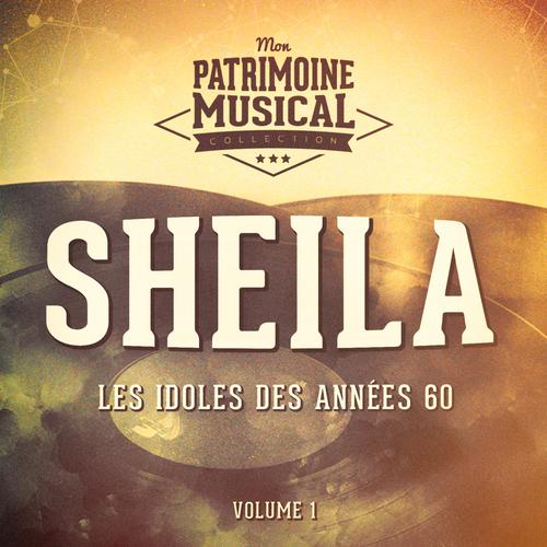 L'école est finie-Les idoles des années 60 : Sheila, Vol. 1 歌词完整版