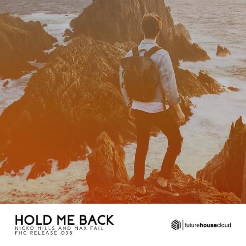 Hold Me Back-Hold Me Back 歌词下载