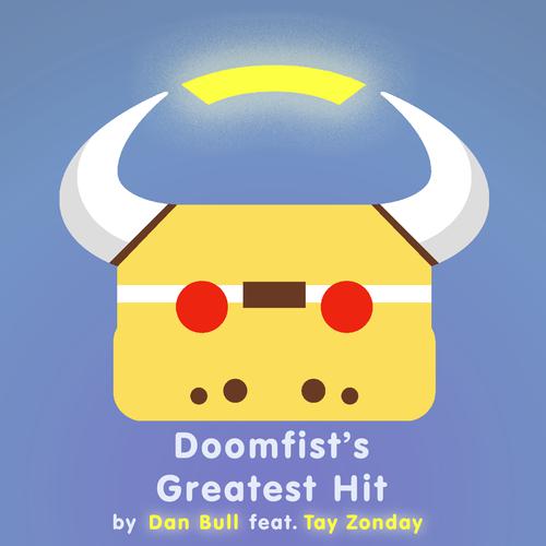 Doomfist's Greatest Hit-Doomfist's Greatest Hit (Overwatch Rap) 歌词完整版
