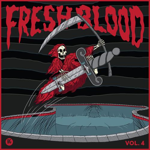 Planet Terror-Fresh Blood, Vol. 4 歌词完整版