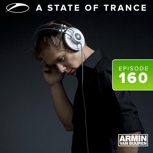 A State Of Trance [ASOT 160] (Outro)-A State Of Trance Episode 160 歌词下载