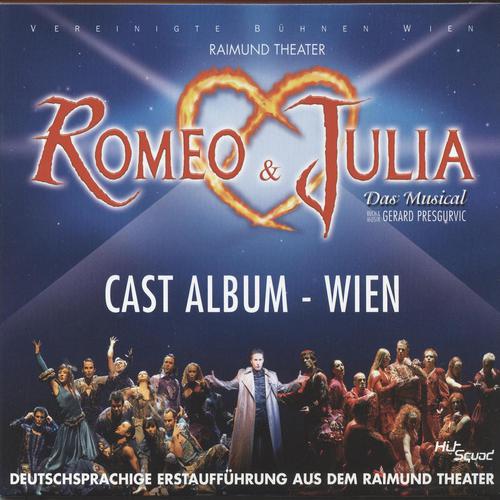 Einmal-Romeo & Julia - Cast Album Wien 求歌词