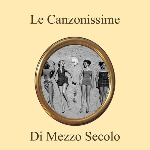 Leggenda eroica-Le canzonissime di mezzo secolo Vol. 2 歌词下载