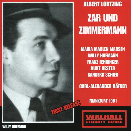 Zar und Zimmermann:Act I: Greifet an und ruhrt die Hande (Chorus)-LORTZING, A.: Zar und Zimmermann [Opera] (Gester, Hofmann, Mad