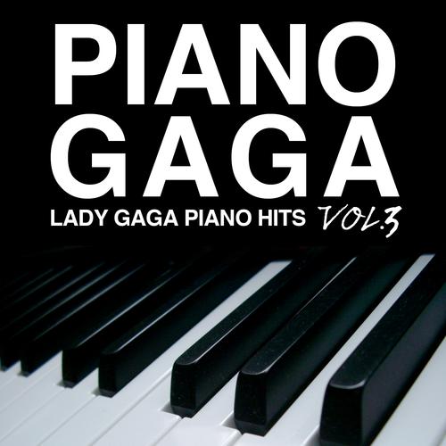 Summerboy-Lady Gaga Piano Hits Vol. 3 lrc歌词
