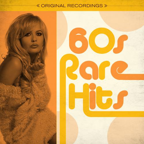 Where Will You Be-60s Rare Hits 歌词下载