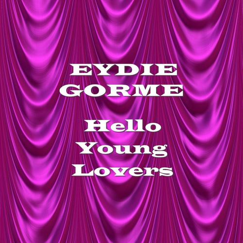 You're Just In Love-Hello Young Lovers lrc歌词