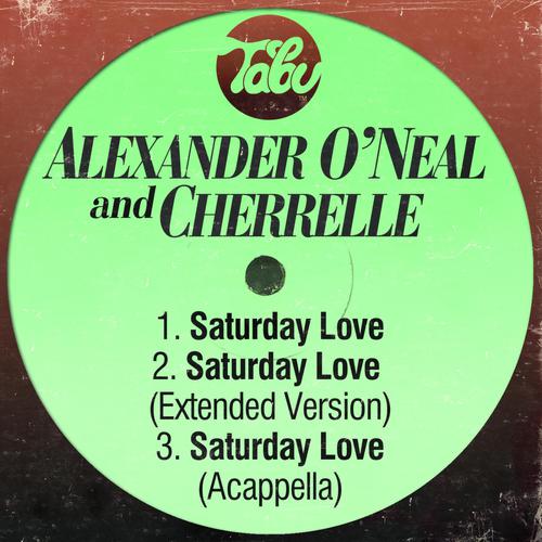 Saturday Love-Saturday Love / Saturday Love (Extended Version) / Saturday Love (Acappella) 求歌词