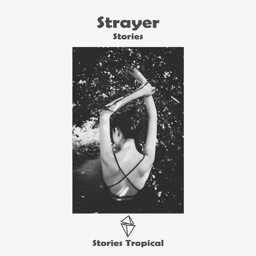 Strayer-Strayer 歌词下载
